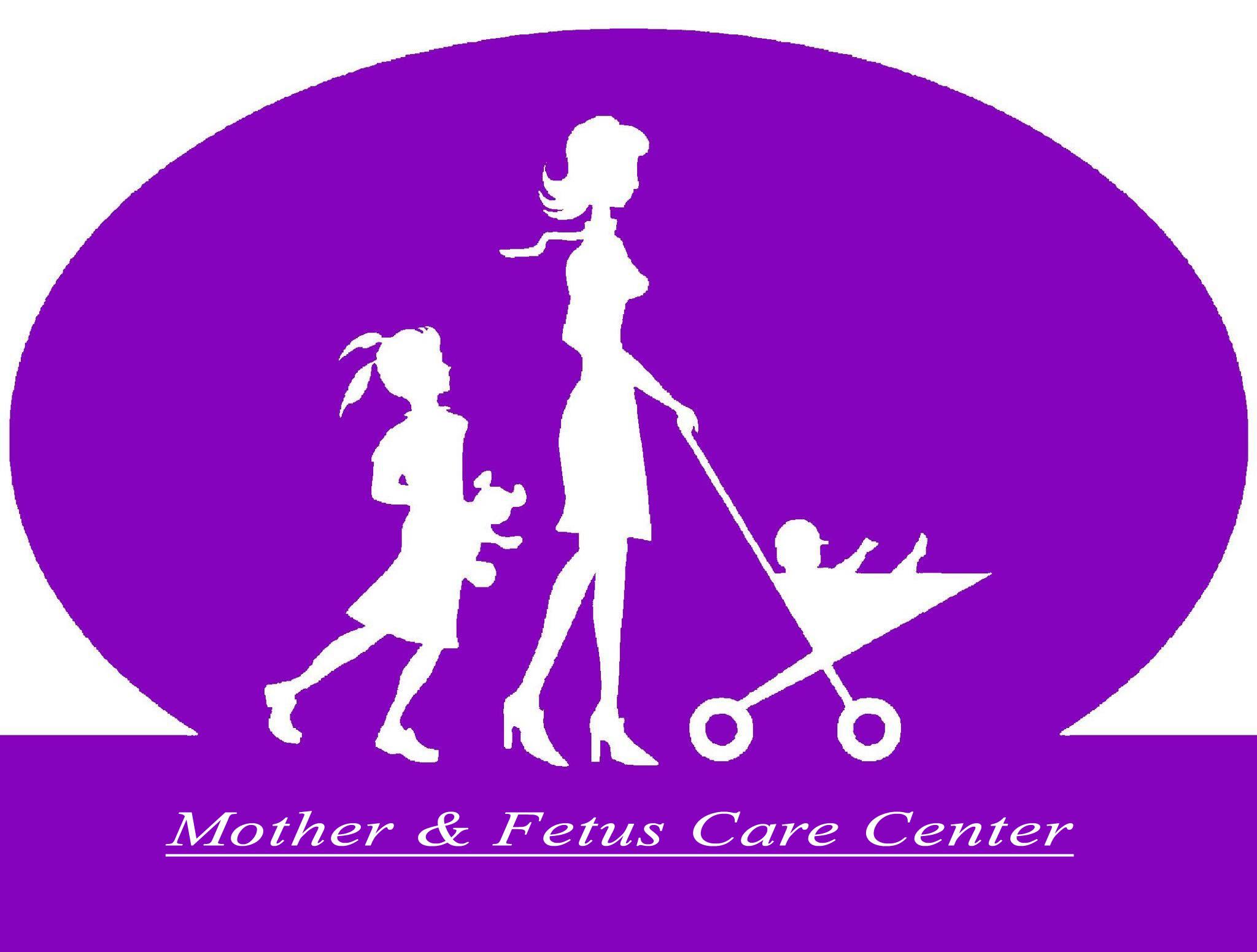 Mother and Fetus Care Centre